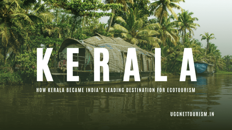 How Kerala Became India Leading Destination