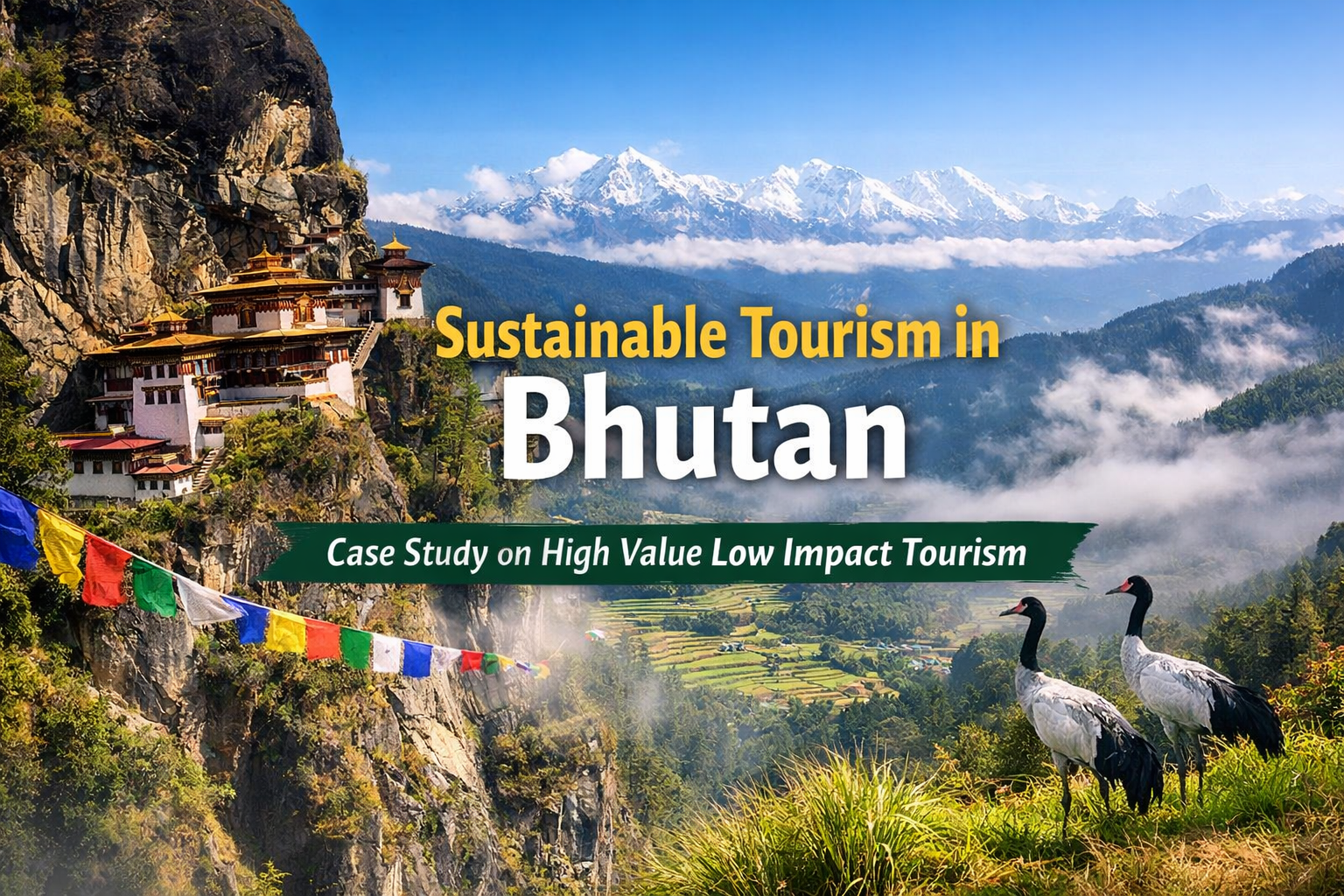Sustainable Tourism in Bhutan